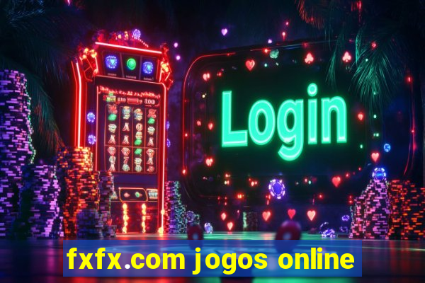 fxfx.com jogos online